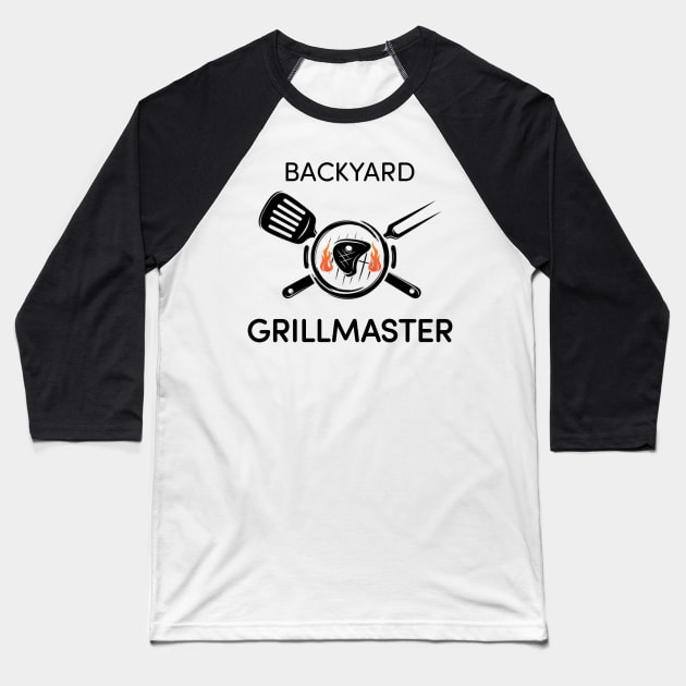 Backyard Grill Master Baseball T-Shirt by Look Up Creations